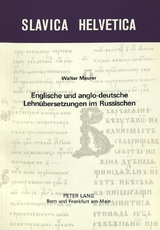 Englische und anglo-deutsche Lehn&uuml;bersetzungen im Russischen