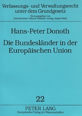 Die Bundesl&auml;nder in der Europ&auml;ischen Union - Hans-Peter Donoth