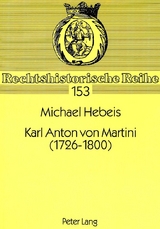 Karl Anton von Martini (1726-1800) - Michael Hebeis