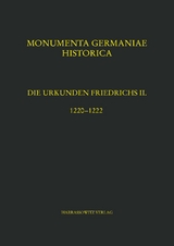 Die Urkunden Friedrichs II.
