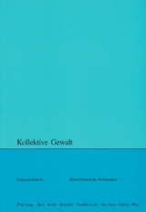 Kollektive Gewalt - 