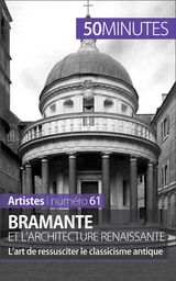 Bramante et l'architecture renaissante - Tatiana Sgalbiero,  50Minutes