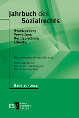 Jahrbuch des Sozialrechts (der Gegenwart). Gesetzgebung - Verwaltung... / Jahrbuch des Sozialrechts - - Dokumentation f&uuml;r das Jahr 2013 - 