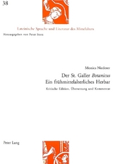 Der St. Galler &laquo;Botanicus&raquo;- Ein fr&uuml;hmittelalterliches Herbar - Monica Niederer