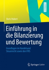 Einf&uuml;hrung in die Bilanzierung und Bewertung - Boris Hubert