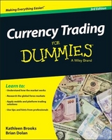 Currency Trading For Dummies - Brooks, Kathleen; Dolan, Brian