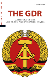 The GDR - Jens Sch&ouml;ne