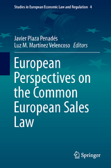 European Perspectives on the Common European Sales Law - 