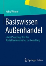 Basiswissen Au&szlig;enhandel - Heinz Werner