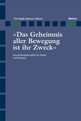 Das Geheimnis aller Bewegung ist ihr Zweck -  Christoph Johannes Bauer