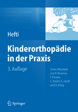 Kinderorthop&auml;die in der Praxis - Fritz Hefti