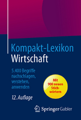 Kompakt-Lexikon Wirtschaft - Springer Fachmedien Wiesbaden
