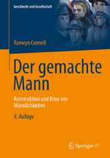 Der gemachte Mann - Raewyn Connell