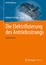 Die Elektrifizierung des Antriebsstrangs - 