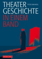 Theatergeschichte in einem Band - Peter Simhandl