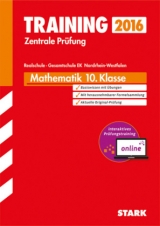 Training Zentrale Prüfung Realschule /Gesamtschule EK NRW - Mathematik - inkl. Online-Prüfungstraining - Steiner; Klaerner; Matschke; Kuhlmann; Borr; Moellers