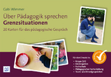 &Uuml;ber P&auml;dagogik sprechen - Grenzsituationen - Gabi Wimmer