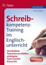 Schreibkompetenz-Training Englisch 5-6 - Johann Aßbeck