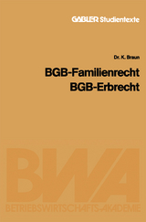 BGB &mdash; Familienrecht, BGB &mdash; Erbrecht - Karl Braun