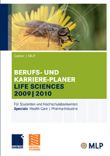 Gabler | MLP Berufs- und Karriere-Planer Life Sciences 2009 | 2010 - Alfred Brink, Ursula Ernst-Auch, Manfred Faber, Zun-Gon Kim, Carsten Roller, Martin Schloh, Ralf Wettlaufer, Tom Wiegand, Elke Pohl, Silke Siems, Lilli Wilken, J&uuml;rgen Hesse, Hans Christian Schrader