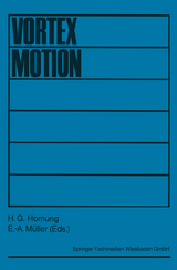 Vortex Motion - H. G. Hornung, E.-A. M&uuml;ller