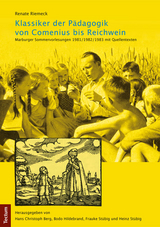 Klassiker der P&auml;dagogik von Comenius bis Reichwein - Renate Riemeck