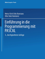 Einführung in die Programmierung mit PASCAL - Dr. Heinz-Erich Erbs, Otto Stolz