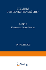 Die Lehre von den Kettenbr&uuml;chen - Oskar Perron