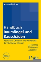 Handbuch Baum&auml;ngel und Bausch&auml;den - Karl Mezera, Herbert Gartner