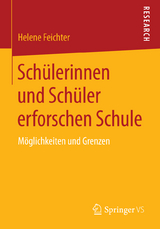 Sch&uuml;lerinnen und Sch&uuml;ler erforschen Schule - Helene Feichter
