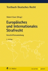 Europ&auml;isches und Internationales Strafrecht