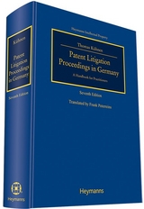 Patent Litigation Proceedings in Germany - Thomas K&uuml;hnen, Frank D. Peterreins
