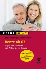 Rente ab 63 - Judith Kerschbaumer, Natalie Brall, Ragnar Hoenig