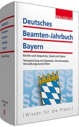 Deutsches Beamten-Jahrbuch Bayern Jahresband 2015 - Walhalla Fachredaktion