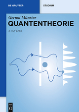 Quantentheorie - Gernot M&uuml;nster