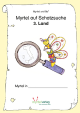 Myrtel auf Schatzsuche - Suzanne Voss, Sigrid Skwirblies, Annette R&ouml;gener