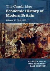 The Cambridge Economic History of Modern Britain 2 Volume Paperback Set - Floud, Roderick; Humphries, Jane; Johnson, Paul