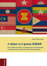 A clean and green ASEAN - Katrin Dobersalske