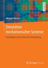 Simulation mechatronischer Systeme - Michael Glöckler