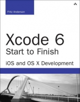 Xcode 6 Start to Finish - Anderson, Fritz