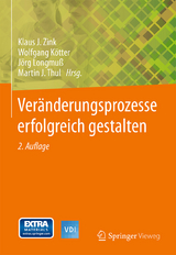 Ver&auml;nderungsprozesse erfolgreich gestalten - 