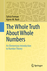 The Whole Truth About Whole Numbers - Sylvia Forman, Agnes M. Rash