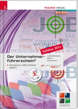 Der Unternehmerf&uuml;hrerschein - Entrepreneur's Skills Certificate, Modul C - Kurt Lumetzberger, Rainer M&ouml;stl, Mario H&ouml;llwirth