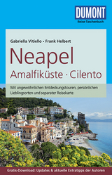 DuMont Reise-Taschenbuch Reisef&uuml;hrer Neapel, Amalfik&uuml;ste, Cilento - Frank Helbert, Gabriella Vitiello