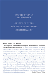 Grundlegendes f&uuml;r eine Erweiterung der Heilkunst nach geisteswissenschaftlichen Erkenntnissen - Rudolf Steiner, Ita Wegman