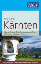 DuMont Reise-Taschenbuch Reisef&uuml;hrer K&auml;rnten - Walter M. Weiss