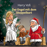 Der Engel mit dem Stoppelbart - Harry Vo&szlig;