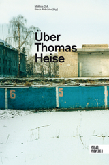 &Uuml;ber Thomas Heise - 