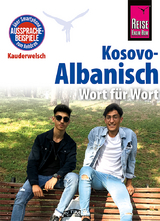 Kosovo-Albanisch - Wort f&uuml;r Wort - Wolfgang Koeth, Saskia Drude-Koeth