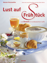 Lust auf Fr&uuml;hst&uuml;ck - Marion Kiesewetter